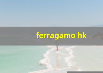 ferragamo hk